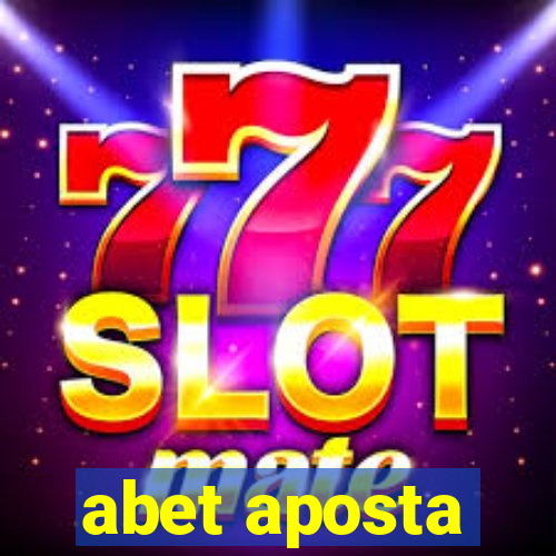 abet aposta